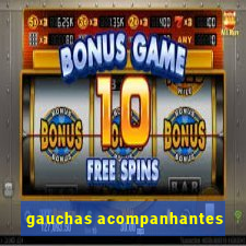 gauchas acompanhantes